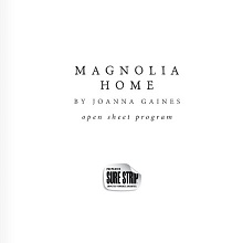 Magnolia Home Open Sheet