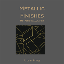 Metallic Finishes